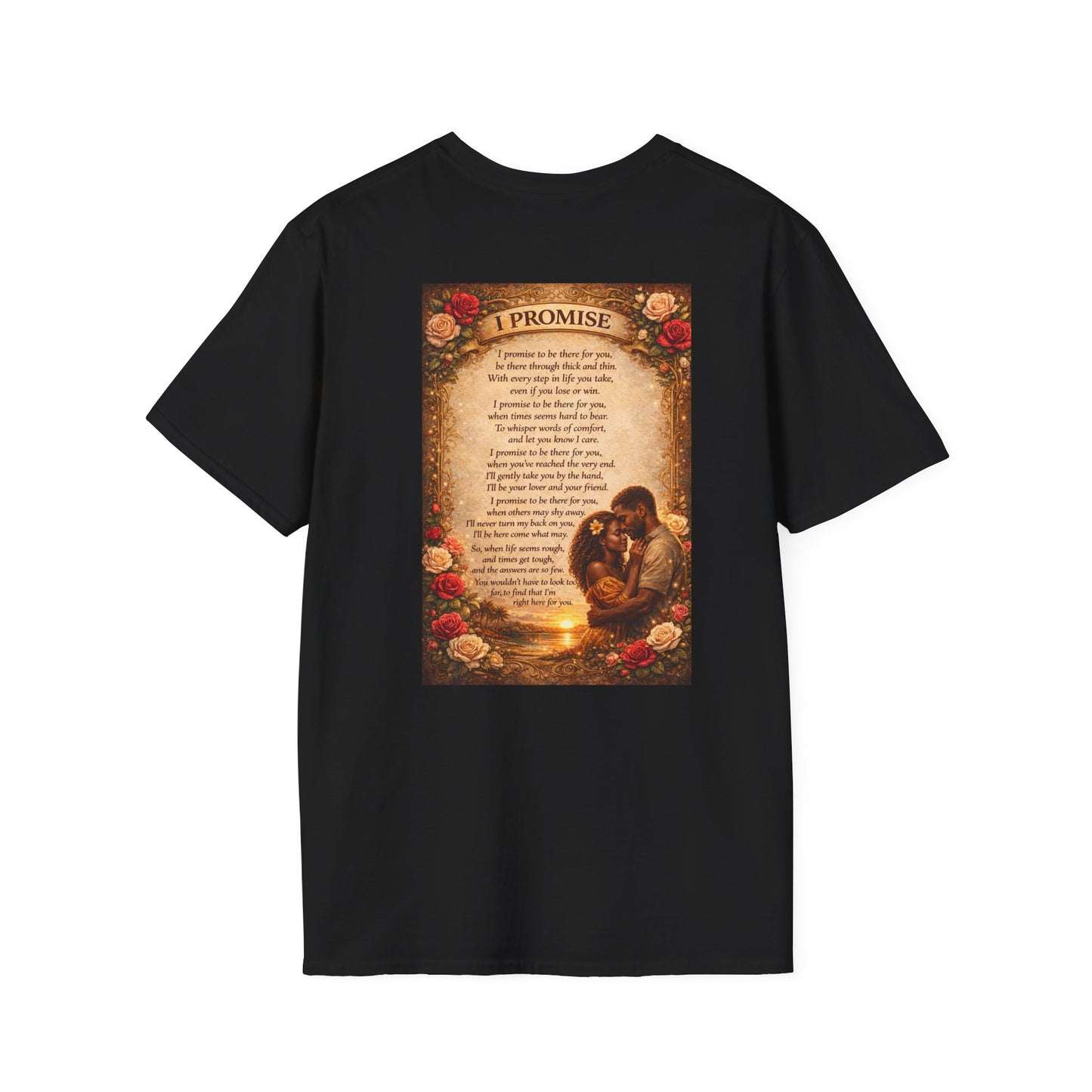 I Promise - Unisex Softstyle T-Shirt