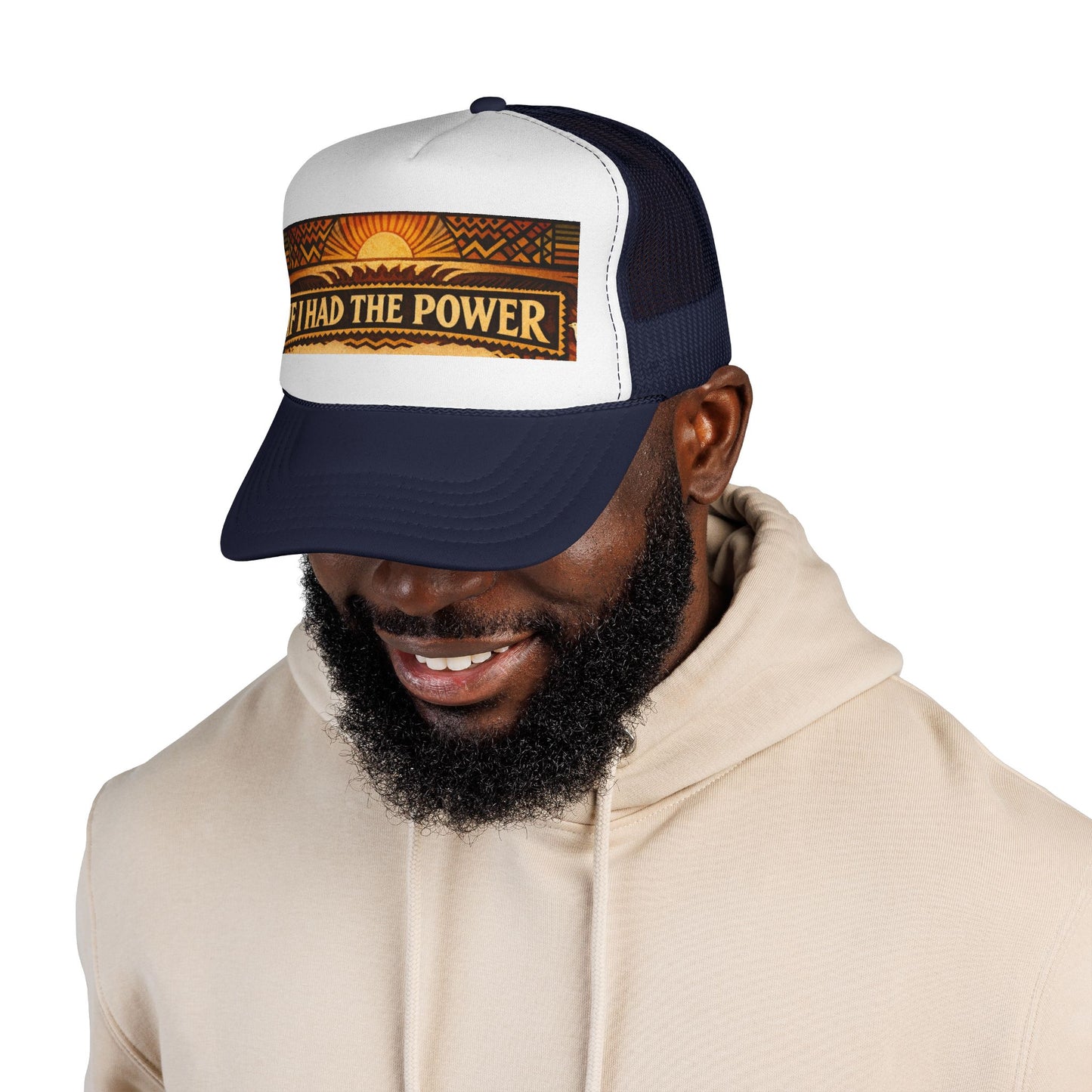 " If I Had The Power" Trucker Caps