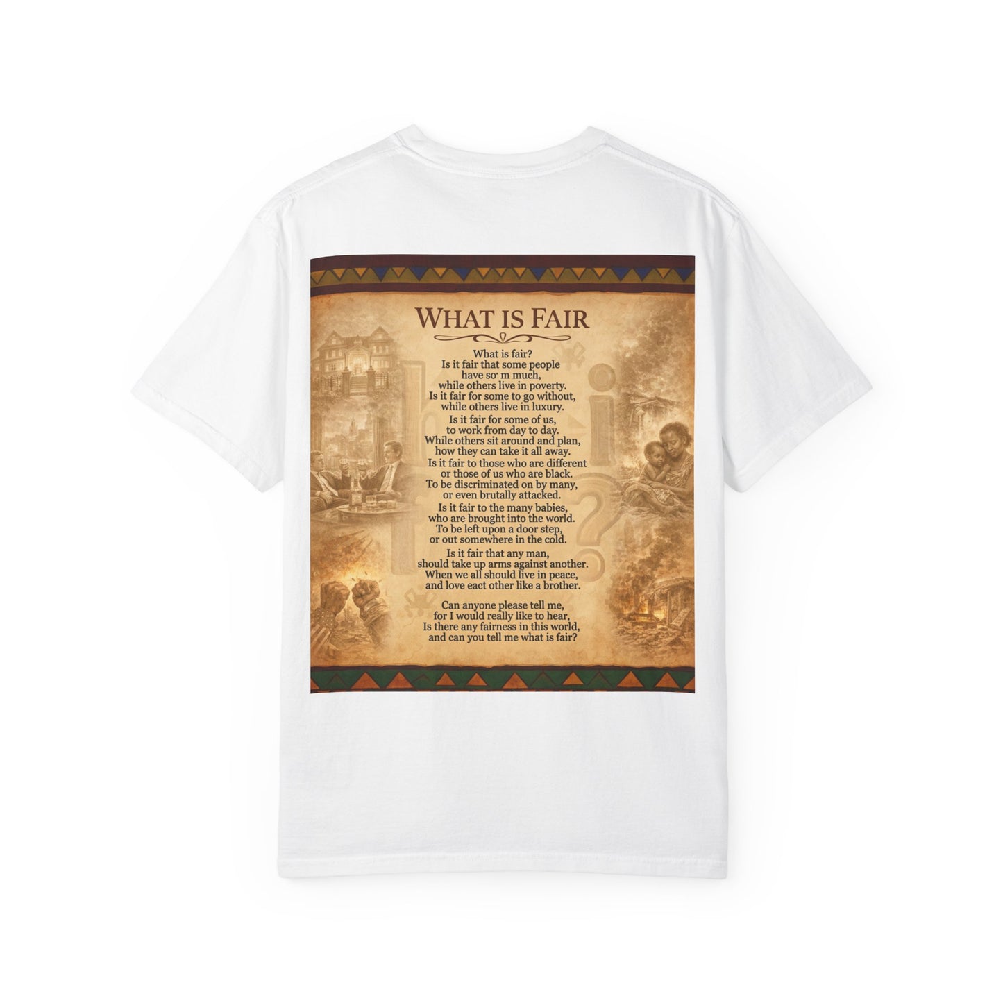 Unisex Garment-Dyed T-shirt - What is Fair