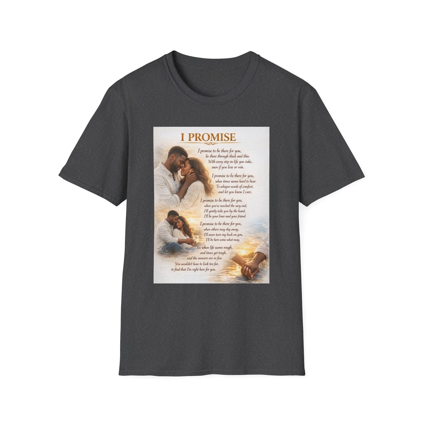 I Promise - Unisex Softstyle T-Shirt
