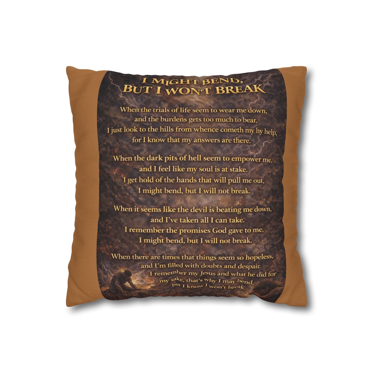 Spun Polyester Square Pillowcase - I Might Bend, But I Won't Break (Light Brown)
