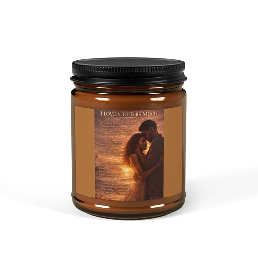 I Love You This Much Scented Soy Candle (Multi-Size, Amber Jar)