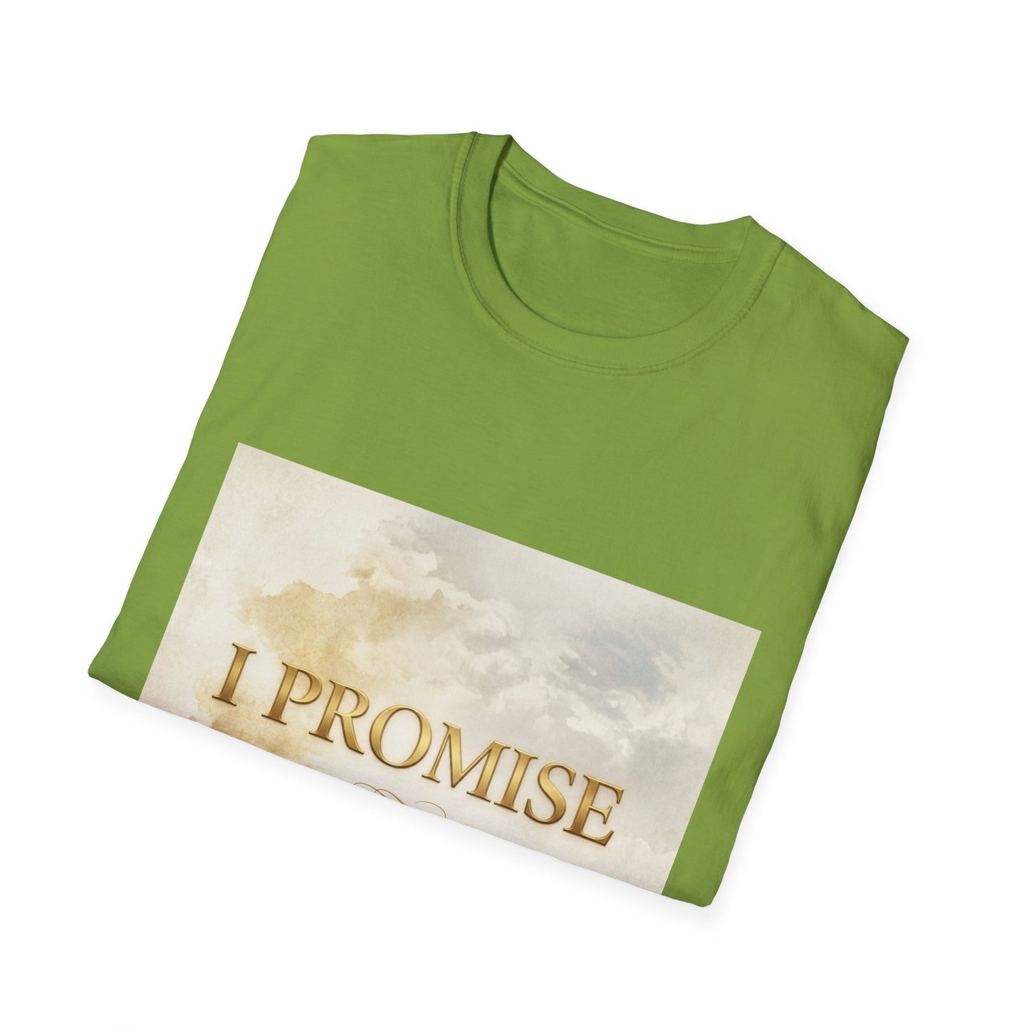 I Promise - Unisex Softstyle T-Shirt