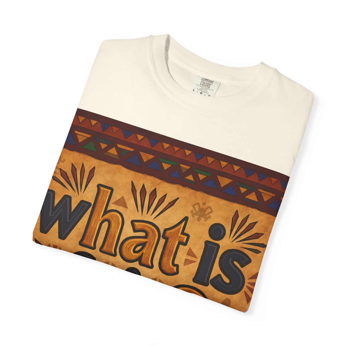 Unisex Garment-Dyed T-shirt - What is Fair