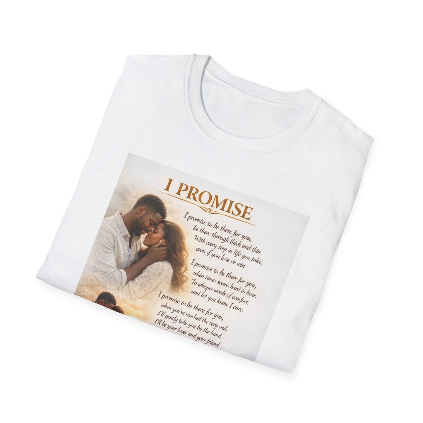 I Promise - Unisex Softstyle T-Shirt