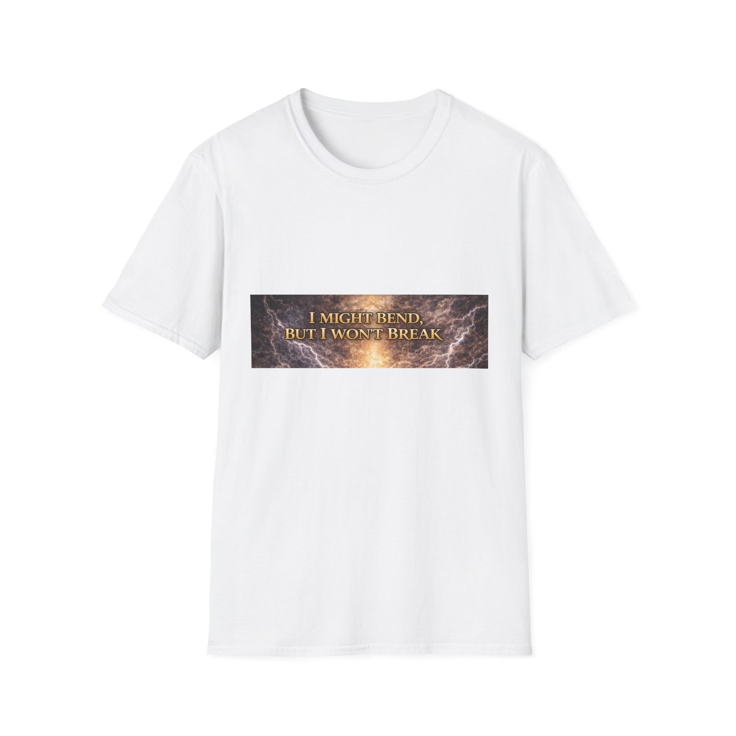 I Might Bend, But I Won't Break - Unisex Softstyle T-Shirt