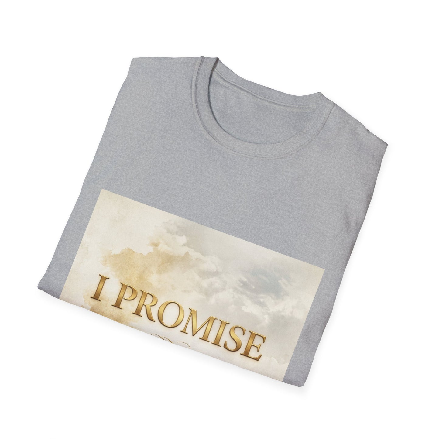 I Promise - Unisex Softstyle T-Shirt