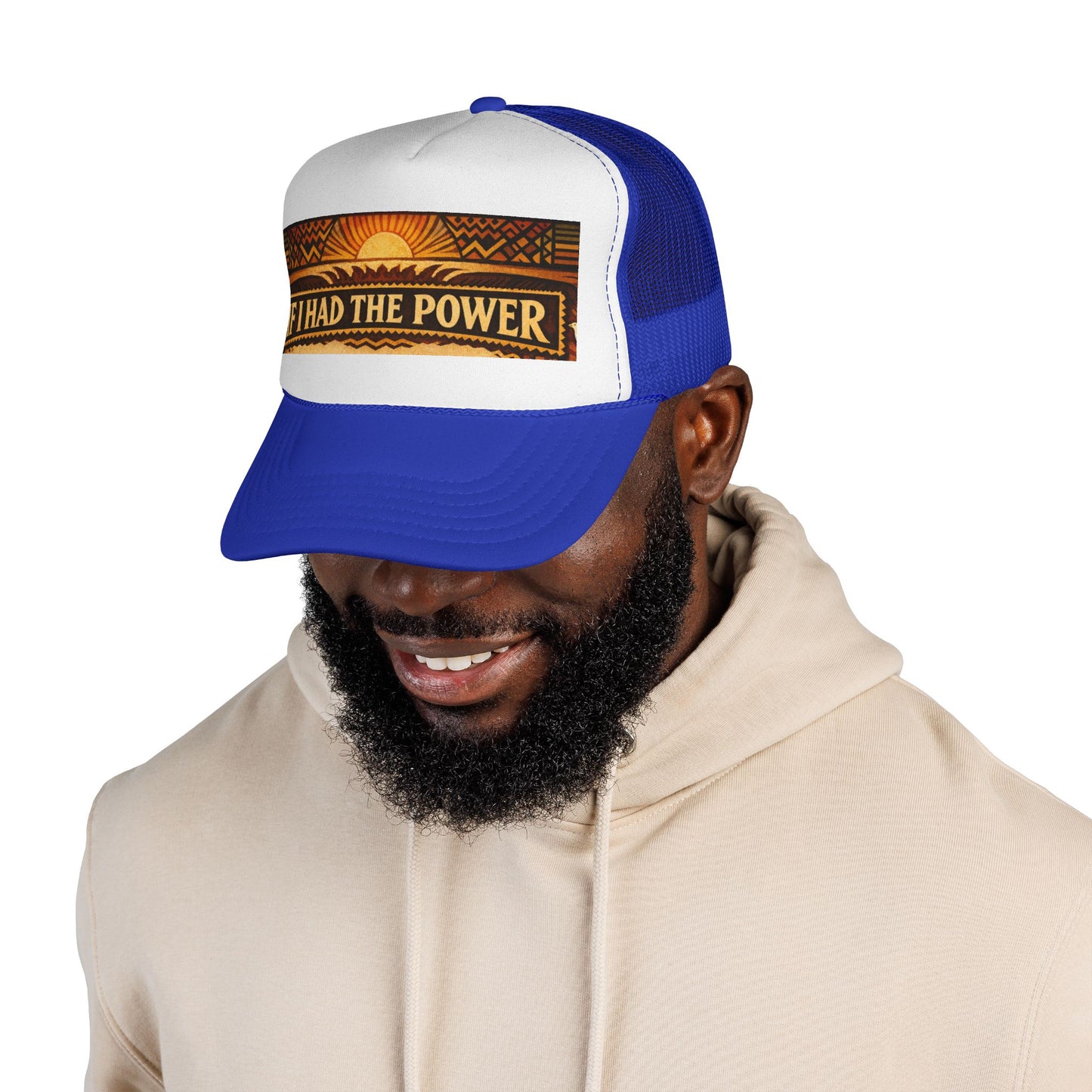 " If I Had The Power" Trucker Caps