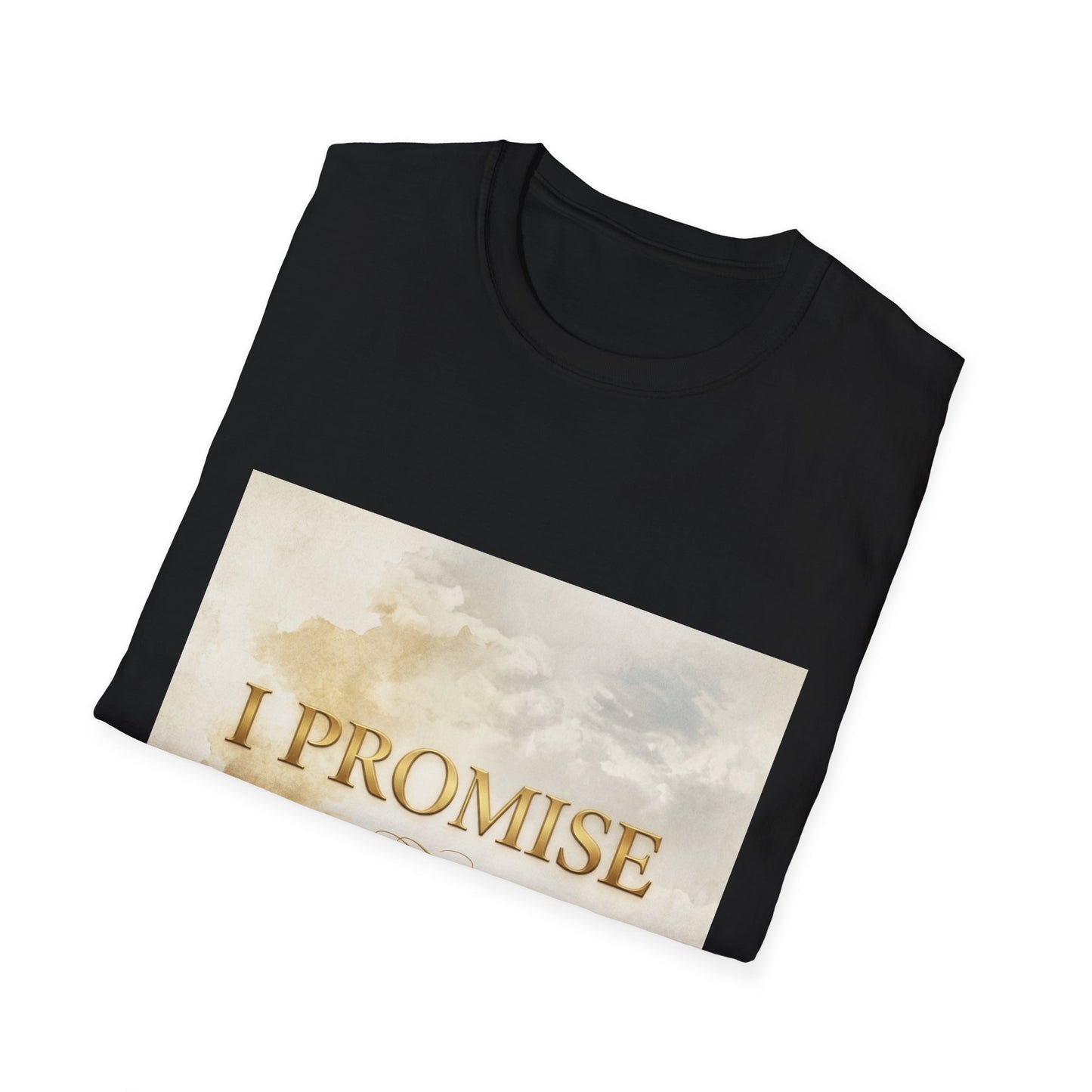 I Promise - Unisex Softstyle T-Shirt