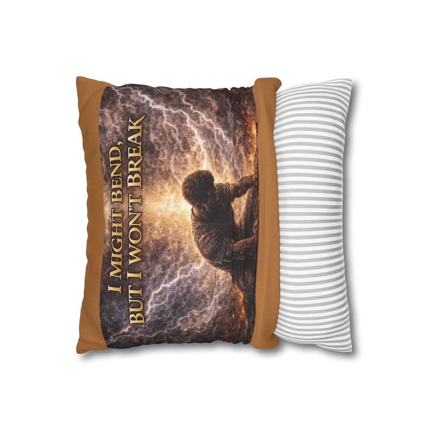 Spun Polyester Square Pillowcase - I Might Bend, But I Won't Break (Light Brown)