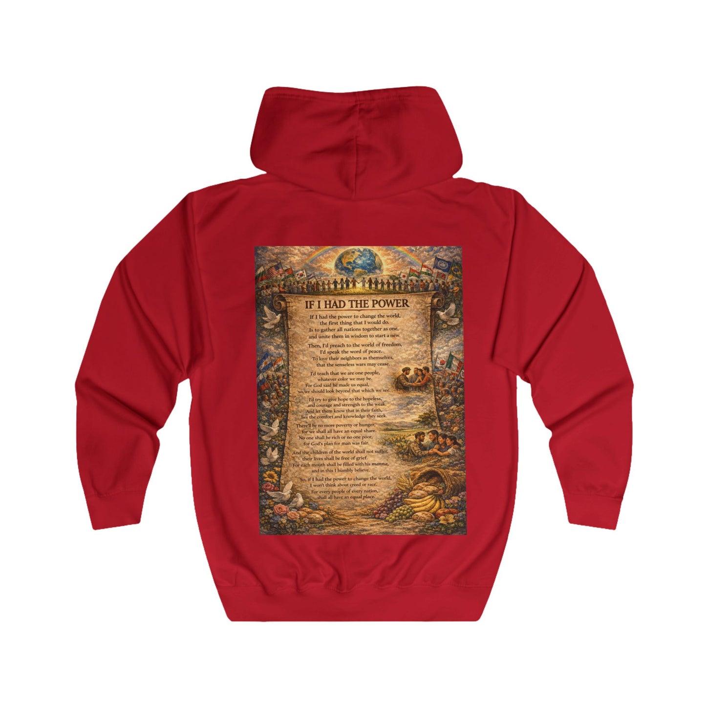 Unisex Full Zip Hoodie - If I Had The Power